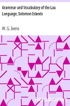 [Gutenberg 5762] • Grammar and Vocabulary of the Lau Language, Solomon Islands